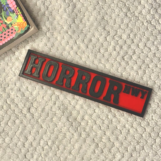 Horror Hwy Sign